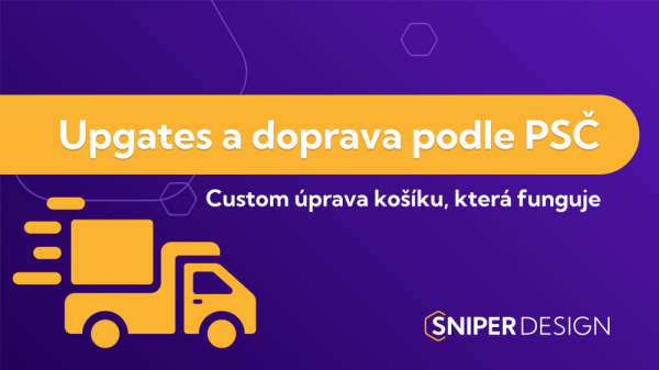 Cena dopravy podle PSČ na Upgates: proč to není tak jednoduché, jak by se mohlo zdát